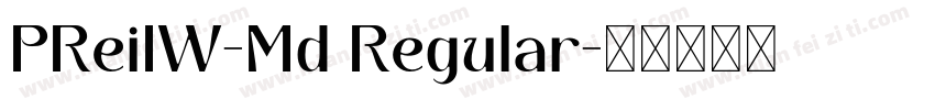 PReiIW-Md Regular字体转换